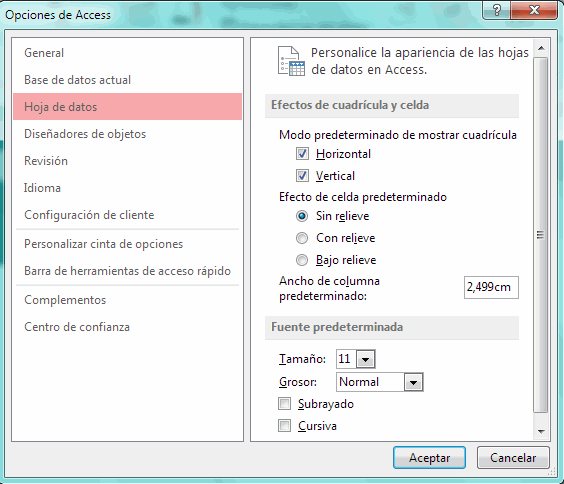 Ventana Opciones de Access > Hoja de datos > Efectos de cuadr&iacute;cula y celda y fuente predeterminada